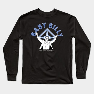 Baby Billy art Long Sleeve T-Shirt